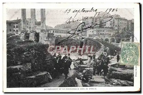 Cartes postales President de la Republique et le commandeur Boni au forum