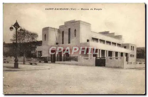 Cartes postales Saint Zacharie Maison du peuple