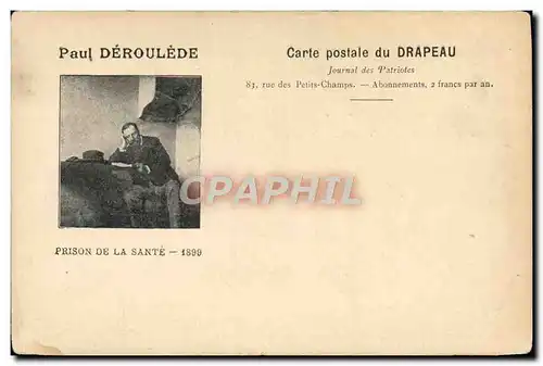 Cartes postales Paul Deroulede Prison de la Sante 1899