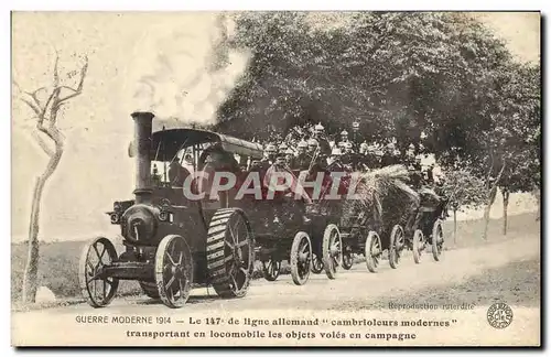 Cartes postales Attelage Le 147eme de ligne allemand cambrioleurs modernes transportant en locomotive les objets