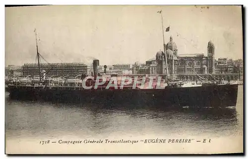 Cartes postales Bateau Paquebot Marseille L'Eugene Pereire Compagnie Transatlantique Marseille