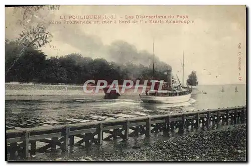 Cartes postales Bateau Paquebot Le Pouliguen Emile Solacroup