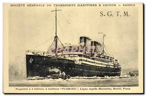 Cartes postales Bateau Paquebot Societe generale de Transports maritimes a vapeur Marseille Florida