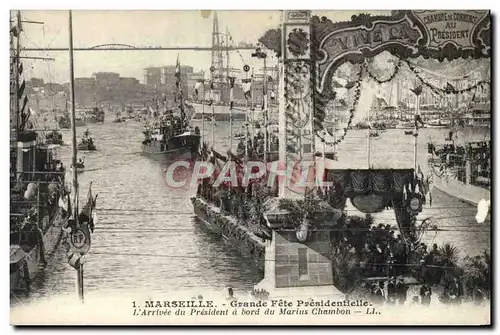 Cartes postales Marseille Grande fete presidentielle L&#39arrivee du President a bord du Marins Chambon