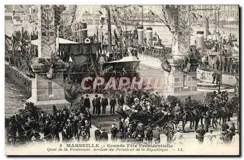 Cartes postales Marseille Grande fete presidentielle Quai de la Fraternite Arrivee du President de la Republique