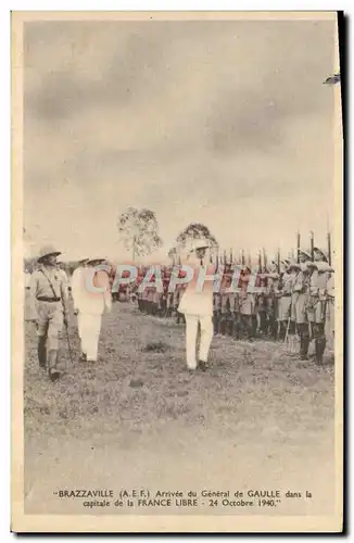 Ansichtskarte AK Brazzaville AEF Arrivee du General de Gaulle dans la capitale de la France Libre 24 octobre 1940