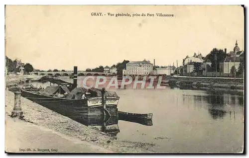 Ansichtskarte AK Bateau Peniche Gray Vue generale prise du Port Villeneuve