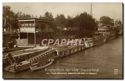 Cartes postales Bateau Peniche Paris Exposition des Arts Decoratifs Les trois peniches Amours Delices et Orgues