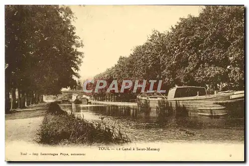 Cartes postales Bateau Peniche Toul La canal a Saint Mansuy
