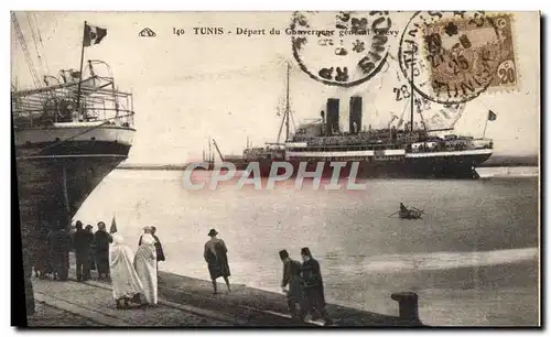 Ansichtskarte AK Bateau Paquebot Tunis Depart du gouverneur general Grevy Tunisie