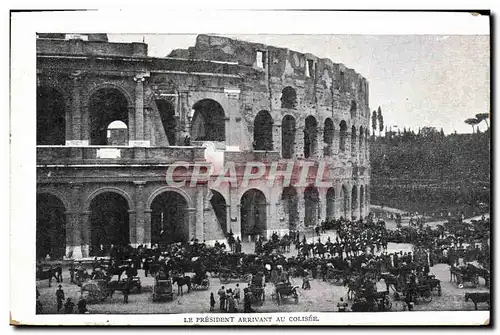 Cartes postales Le President Arrivant au Colisee Rome