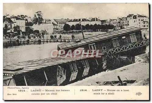 Cartes postales Bateau Peniche Lagny Maison sur bateau coulee par un obus