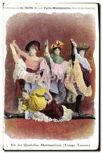 Cartes postales Fantaisie Danse Femme Un de quadrille Montmartois Troupe Tabarin