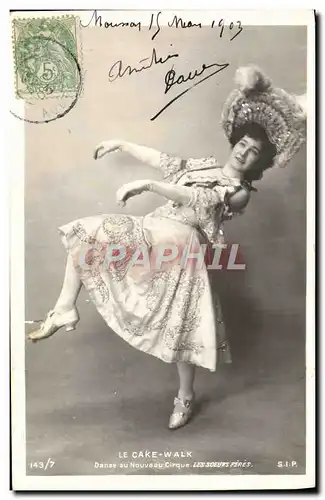 Cartes postales Fantaisie Danse Femme le Cake Walk Danse au nouveau cirque Les soeurs Peres