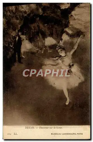 Cartes postales Fantaisie Danse Femme Degas Danseuses sur la scene Paris Musee du Luxembourg