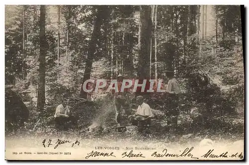 Cartes postales Folklore Les Vosges Nos bucherons