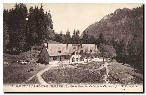 Ansichtskarte AK Foret Massif de la Grande Chartreuse Maison forestiere du col de la Charmette