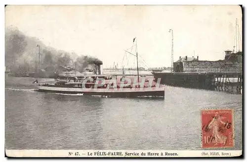 Ansichtskarte AK Bateau le Felix Faure Service du Havre a Rouen