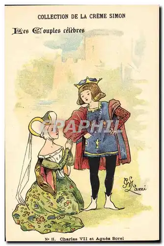 Cartes postales Fantaisie Illustrateur Lami Collection de la Creme Simon Charles VII et Agnes Sorel