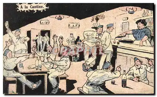Cartes postales Fantaisie Militaria A la cantine