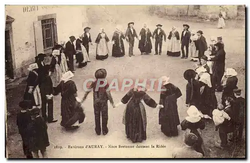 Cartes postales Folklore Environs d4auray Noce bretonne dansant le ridee Mariage