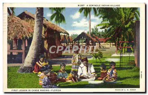 Cartes postales Far West Cow Boy A seminole Indian Village First lesson in Canoe making Florida