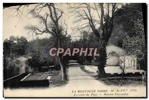 Cartes postales Foret La Montagne noire L&#39entree du parc Maison forestiere