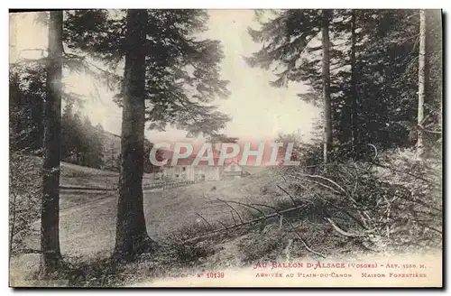 Ansichtskarte AK Foret Ballon d&#39Alsace Arrivee au Plain du Canyon Maison forestiere