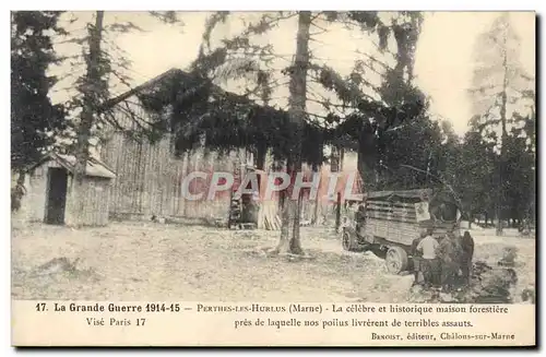Cartes postales Foret Perthes les Hurlus Maison forestiere Militaria