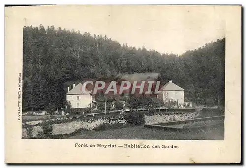 Ansichtskarte AK Foret de Meyriat Habitation des gardes