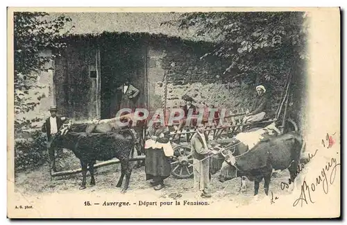 Cartes postales Auvergne Depart pour la fenaison Folklore