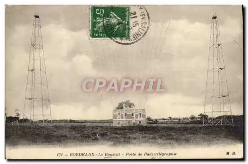 Ansichtskarte AK Bordeaux Le Bouscat Poste de radiotelegraphie