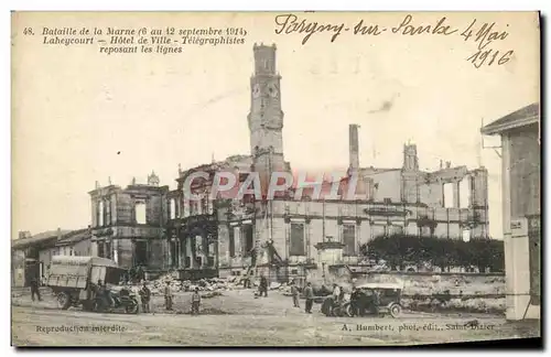 Ansichtskarte AK Bataille de la Marne Laheycourt Hotel de ville Telegraphistes reposant les lignes Militaria