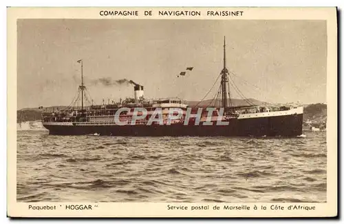Cartes postales Bateau Paquebot Hoggar Service postal de Marseille a la Cote d'Afrique Fraissinet
