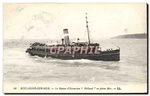 Cartes postales Bateau Boulogne sur mer Le bateau d'excursion Holland en pleine mer