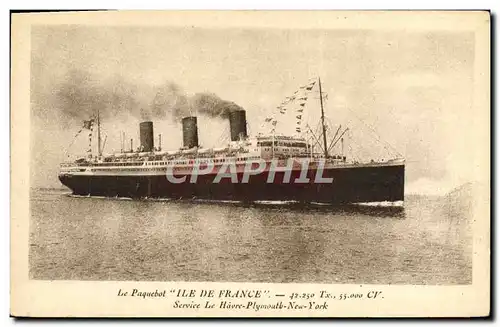 Ansichtskarte AK Bateau Paquebot Ile de France Service Le Havre Plymouth New York