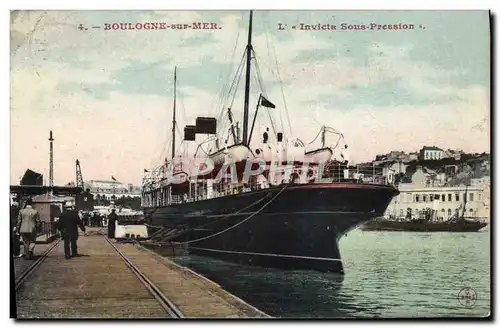 Cartes postales Bateau Boulogne sur Mer L'Invicta Sous pression
