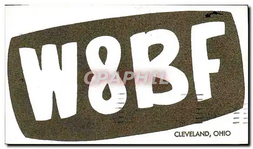 Cartes postales Telegraphie W8BF Cleveland Ohio Baumgardner Lorain Road Cleveland Ohio