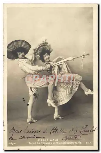 Cartes postales Fantaisie Danse Le Cake Walk Danse au Nouveau Cirque Les Soeurs Pere