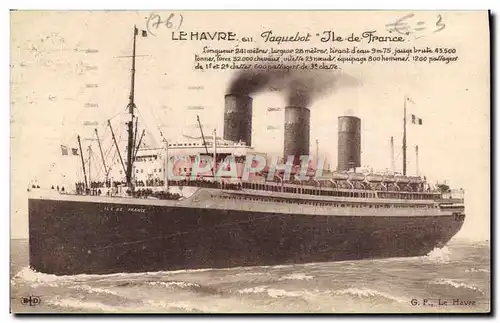 Cartes postales Bateau Paquebot Ile de France Le Havre