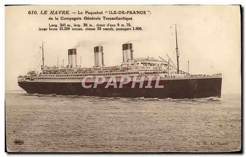 Cartes postales Bateau Paquebot Ile de France Le Havre