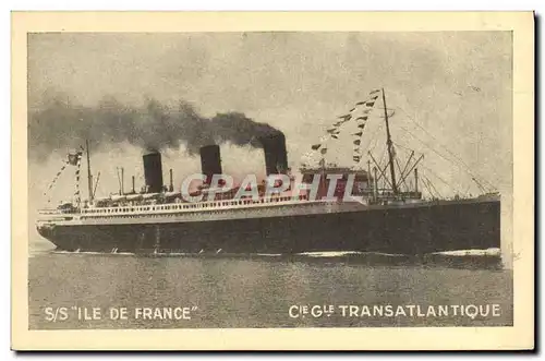 Cartes postales Bateau Paquebot Ile de France Cie Gle Transatlantique French Line