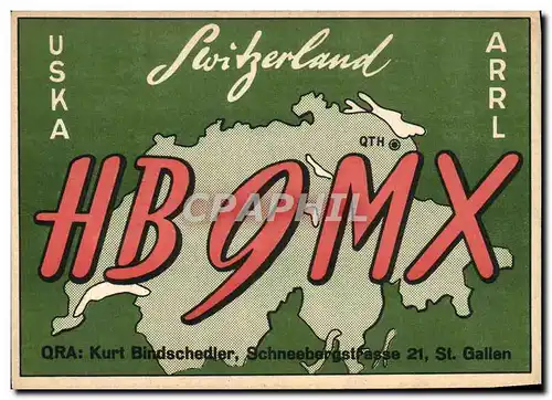 Cartes postales Telegraphie HB9MX Suisse Kurt Bindschedler Schneebergstrasse St Gallen