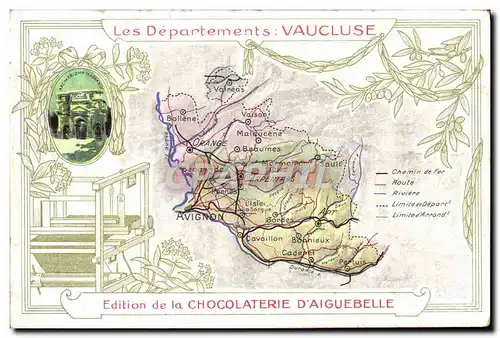 Cartes postales Carte geographique Chocolaterie d&#39Aiguebelle Vaucluse Arc de Triomphe Orange