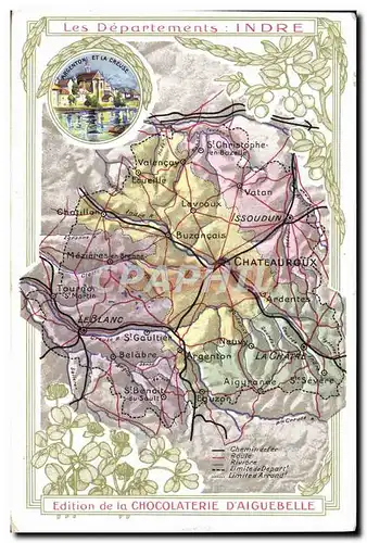 Cartes postales Carte geographique Chocolaterie d&#39Aiguebelle Indre Argenton et la Creuse