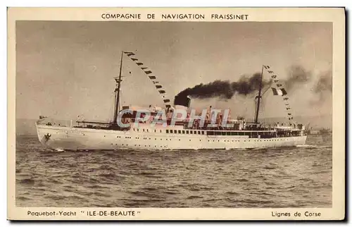 Cartes postales Bateau Paquebot Yacht Ile de Beaute Lignes de Corse Fraissinet