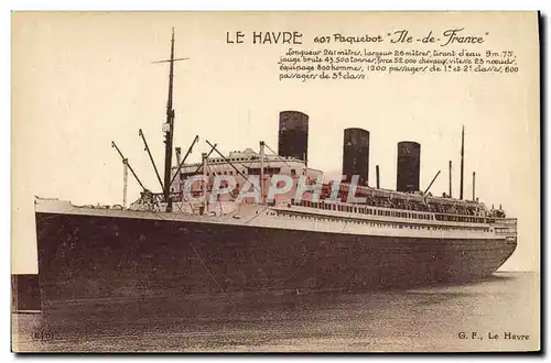 Cartes postales Bateau Paquebot Ile de France Le Havre