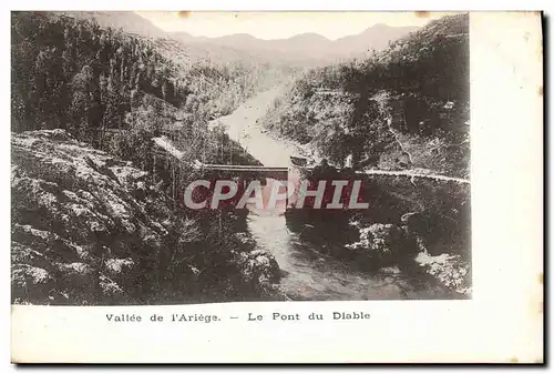 Cartes postales Vallee de l&#39Ariege Le pont du diable