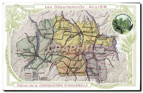 Ansichtskarte AK Cartes geographiques Chocolaterie d&#39Aiguebelle Allier Bourbon l&#39Archambault