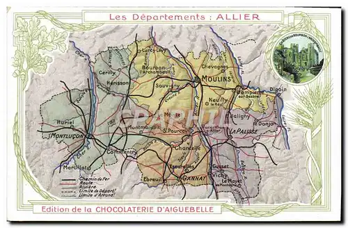 Cartes postales Cartes geographiques Chocolaterie d&#39Aiguebelle Allier Bourbon l&#39Archambault
